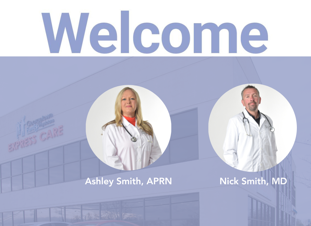 Welcome Ashley Smith, APRN and Nick Smith, MD