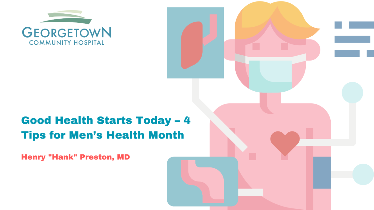 Good Health Starts Today – 4 Tips for Men’s Health Month  by Henry 